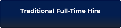 Traditional Full-Time Hire